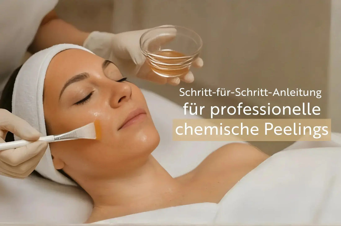 Professionelles Chemical Peeling: Die wichtigsten Schritte für mehr Sicherheit und bessere Behandlungsergebnisse